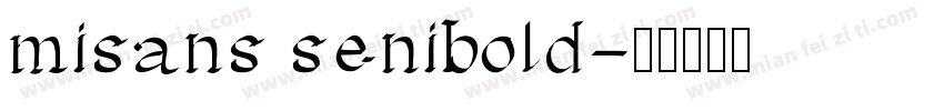 misans senibold字体转换